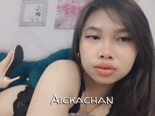 Aickachan