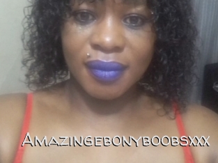 Amazingebonyboobsxxx