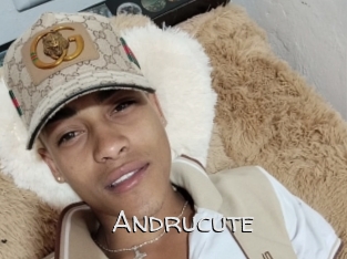 Andrucute