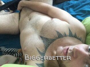 Bigger_better