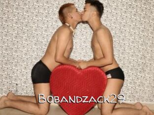 Bobandzack29