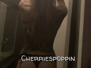 Cherriespoppin