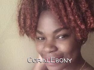 CoralEbony