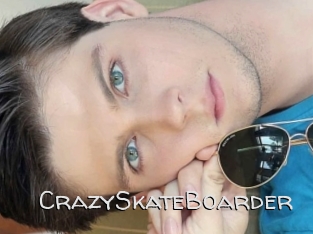 CrazySkateBoarder