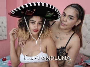 Camiandluna