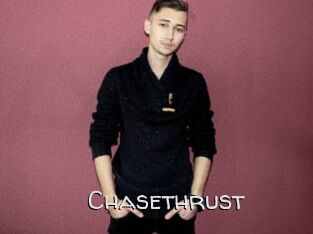 Chasethrust