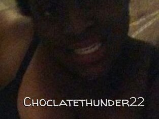 Choclatethunder22