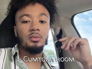 Cumtomyroom