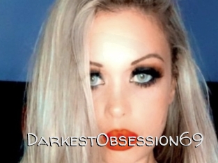 DarkestObsession69