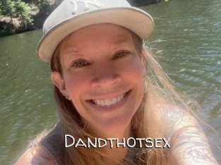 Dandthotsex