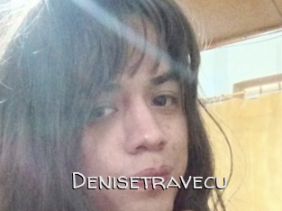 Denisetravecu