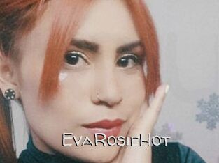 EvaRosieHot