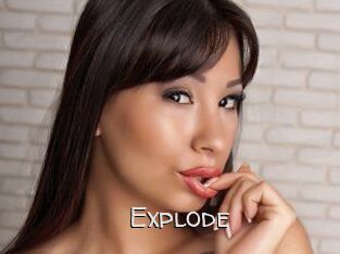 Explode