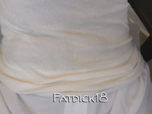 Fatdick18