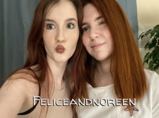 Feliceandnoreen