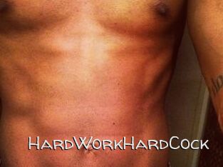 HardWorkHardCock