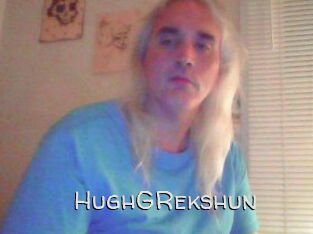 HughGRekshun