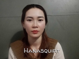 Hanasquirt