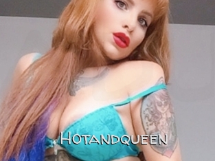 Hotandqueen