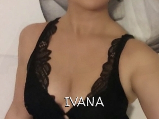 IVANA