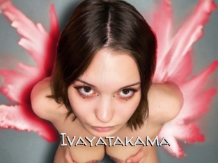 Ivayatakama