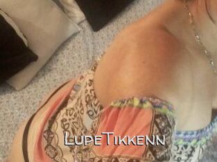 Lupe_Tikkenn