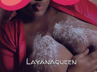 Layanaqueen