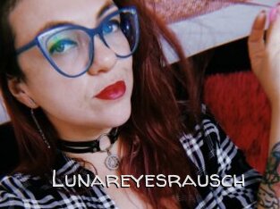 Lunareyesrausch