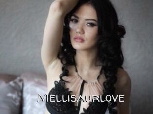 Mellisaurlove