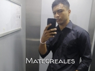 Mateoreales