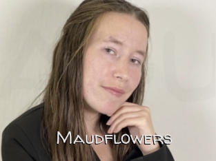 Maudflowers