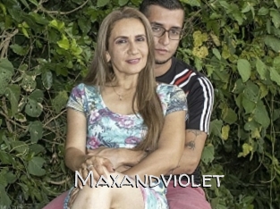 Maxandviolet