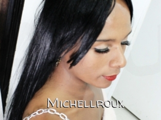 Michellroux