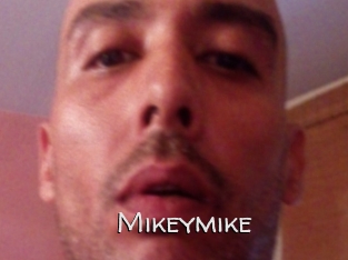 Mikeymike