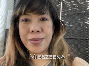 Misszeena