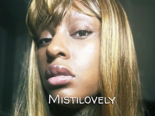 Mistilovely