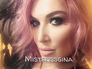 Mistressgina