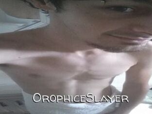 OrophiceSlayer