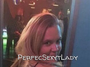 PerfecSexytLady