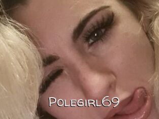 Polegirl69