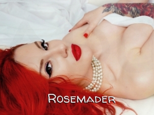 Rosemader