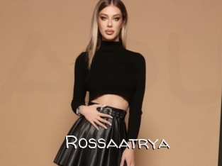 Rossaatrya