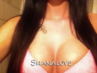 Shanalove