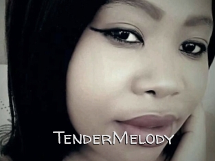 TenderMelody