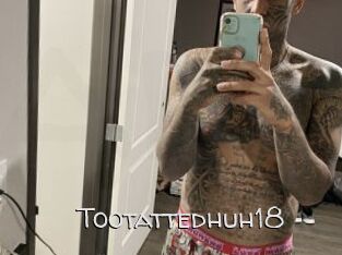 Tootattedhuh18