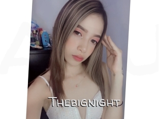 Thebignight