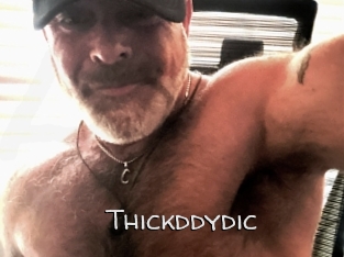 Thickddydic