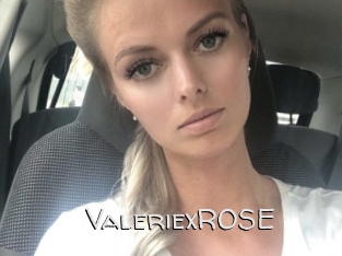 ValeriexROSE