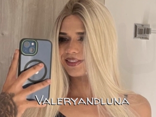 Valeryandluna