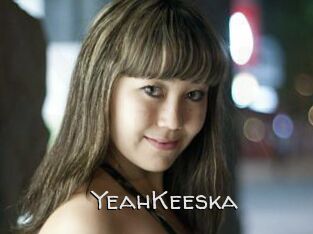 YeahKeeska